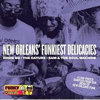 New Orleans Funkiest Delicacies by Various Artists (2005-01-31) New Orleans Funkiest Delicacies by Various Artists (2005-01-31) Audio CD MP3 Music Audio CD