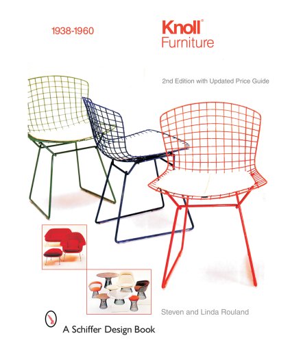 Knoll Furniture: 1938-1960 (Schiffer Design Books)