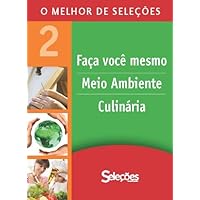 O melhor de Seleções 2 (Portuguese Edition)