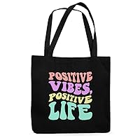 Positive Vibes Positive Life Canvas Tote Bag - Best Quote Shopping Bag - Graphic Cloth Bag