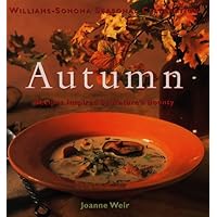 Autumn: Recipes Inspired by Nature's Bounty (Williams-sonoma Seasonal Celebration) Autumn: Recipes Inspired by Nature's Bounty (Williams-sonoma Seasonal Celebration) Hardcover