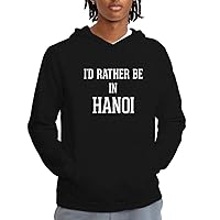 I'd Rather Be in Hanoi - Men's Adult Hoodie Sweatshirt