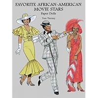 Favorite African-American Movie Stars Paper Dolls (Dover Celebrity Paper Dolls) Favorite African-American Movie Stars Paper Dolls (Dover Celebrity Paper Dolls) Paperback