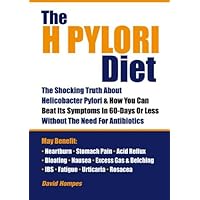 The H Pylori Diet The H Pylori Diet Kindle Paperback