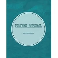 prayer journal for women with cancer: A journal to strengthen your faith and ask for blessings and forgiveness for your sins (French Edition)