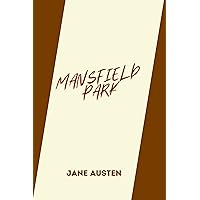 mansfield park by jane austen mansfield park by jane austen Hardcover Audible Audiobook Paperback Mass Market Paperback Audio CD Kindle Pocket Book