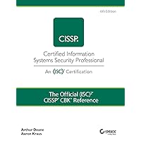 The Official (ISC)2 CISSP CBK Reference (Cissp: Certified Information Systems Security Professional) The Official (ISC)2 CISSP CBK Reference (Cissp: Certified Information Systems Security Professional) Hardcover Kindle Spiral-bound
