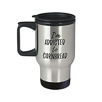 I'm Addicted To Cornbread Travel Mug Funny Food Lover Gift Coffee Tea Car Commuter Insulated Lid 14 Oz