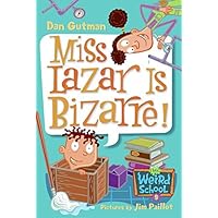 My Weird School #9: Miss Lazar Is Bizarre! My Weird School #9: Miss Lazar Is Bizarre! Library Binding Kindle Paperback Audible Audiobook Hardcover Audio CD
