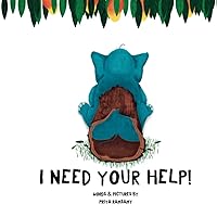 I Need Your Help!: I am stuck. I Need Your Help!: I am stuck. Kindle Paperback