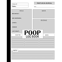 Poop Log Book: Track Chronic gastritis, Crohn's disease, and IBS for kids and adults, Size 8,5 x 11 Inches 120 Pages