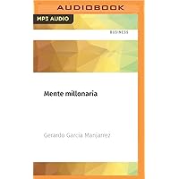Mente millonaria: Construye tu propio imperio (Spanish Edition) Mente millonaria: Construye tu propio imperio (Spanish Edition) Audible Audiobook Paperback Kindle Audio CD