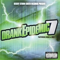 Drank Epidemic 7 Drank Epidemic 7 Audio CD MP3 Music