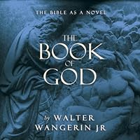 The Book of God: The Bible as Novel The Book of God: The Bible as Novel Audible Audiobook Paperback Kindle Hardcover Audio CD