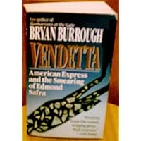 Vendetta: American Express and the Smearing of Edmond Safra Vendetta: American Express and the Smearing of Edmond Safra Hardcover Paperback