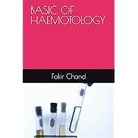 BASIC OF HAEMOTOLOGY BASIC OF HAEMOTOLOGY Paperback Kindle