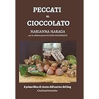 Peccati al cioccolato: Formato tascabile grande 104 pagg. (Italian Edition)
