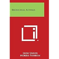 Bronchial Asthma Bronchial Asthma Paperback Leather Bound