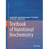 Textbook of Nutritional Biochemistry Textbook of Nutritional Biochemistry Hardcover