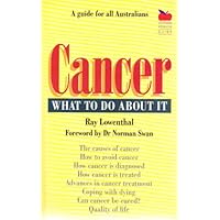 Cancer: What To Do About It Cancer: What To Do About It Paperback