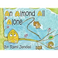 An Almond All Alone An Almond All Alone Paperback Kindle