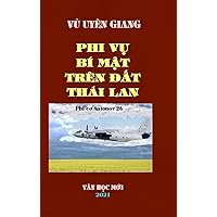 Phi Vu Bi Mat Tren DAT Thai LAN: Hard Cover