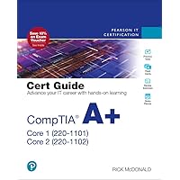 CompTIA A+ Core 1 (220-1101) and Core 2 (220-1102) Cert Guide CompTIA A+ Core 1 (220-1101) and Core 2 (220-1102) Cert Guide Hardcover