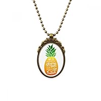 Pineapple Stand Tall Be Sweet Quote Antique Necklace Vintage Bead Pendant Keychain