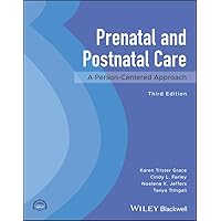 Prenatal and Postnatal Care: A Person-Centered Approach Prenatal and Postnatal Care: A Person-Centered Approach Paperback Kindle