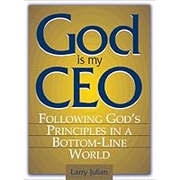 God Is My CEO: Following God's Principles in a Bottom-Line World God Is My CEO: Following God's Principles in a Bottom-Line World Audible Audiobook Hardcover Paperback Spiral-bound Audio CD