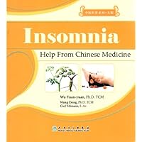 Insomnia: Help from Chinese Medicine (Patient Education Series) Insomnia: Help from Chinese Medicine (Patient Education Series) Paperback