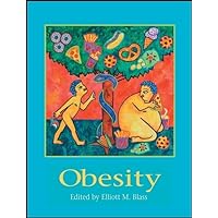 Obesity: Causes, Mechanisms, Prevention, and Treatment Obesity: Causes, Mechanisms, Prevention, and Treatment Hardcover Paperback