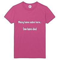Many Have Eaten Few Have Died Printed T-Shirt - Sangria - LT
