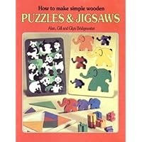 How to Make Simple Wooden Puzzles & Jigsaws How to Make Simple Wooden Puzzles & Jigsaws Paperback