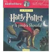 Harry Potter y la Piedra Filosofal (Spanish Edition) Harry Potter y la Piedra Filosofal (Spanish Edition) Audio CD