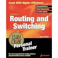 CCNA Routing and Switching Exam Cram Personal Trainer (Exam: 640-507)