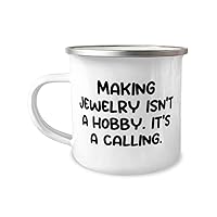 Love Jewelry Making Gifts, Making Jewelry Isn't a Hobby. It's a, Jewelry Making 12oz Camper Mug From Friends, For Friends, Jewelry making tools, Jewelry making supplies, Jewelry making kits, Jewelry