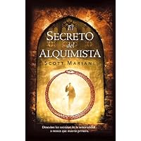 El Secreto del Alquimista (Best seller nº 39) (Spanish Edition) El Secreto del Alquimista (Best seller nº 39) (Spanish Edition) Kindle Paperback