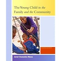 The Young Child In The Family And The Community The Young Child In The Family And The Community Paperback