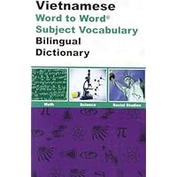 Vietnamese BD Word to Word® with Subject Vocab: Suitable for Exams Vietnamese BD Word to Word® with Subject Vocab: Suitable for Exams Paperback