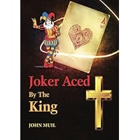Joker Aced By The King Joker Aced By The King Paperback Kindle