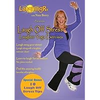 Laugh Off Stress Laughter Yoga Exercises Laugh Off Stress Laughter Yoga Exercises DVD