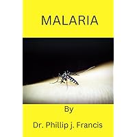 Malaria Malaria Paperback Kindle