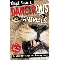 Quick Smarts: Dangerous Animals