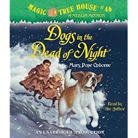 Dogs in the Dead of Night (Magic Tree House (R) Merlin Mission) Dogs in the Dead of Night (Magic Tree House (R) Merlin Mission) Paperback Audible Audiobook Kindle Hardcover Audio CD