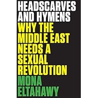 Headscarves And Hymens Headscarves And Hymens Hardcover Paperback