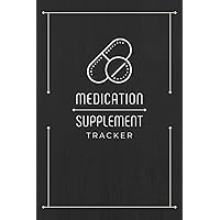 Medication & Supplement Tracker: Cute Fun Cover Easy Medicine & Vitamin Reminder Log Book | Monitoring Checklist For What You Take Daily | Great Gift Idea