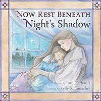 Now Rest Beneath Night's Shadow Now Rest Beneath Night's Shadow Board book