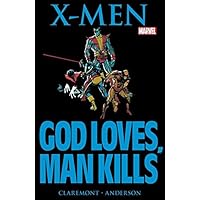Marvel Graphic Novel #5: X-Men: God Loves, Man Kills (Marvel Graphic Novel (1982))