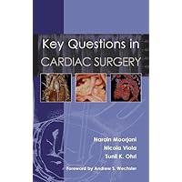 Key Questions in Cardiac Surgery Key Questions in Cardiac Surgery Paperback Kindle